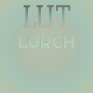 Album Lut Lurch oleh Various