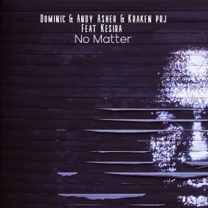 Dominic的專輯No Matter