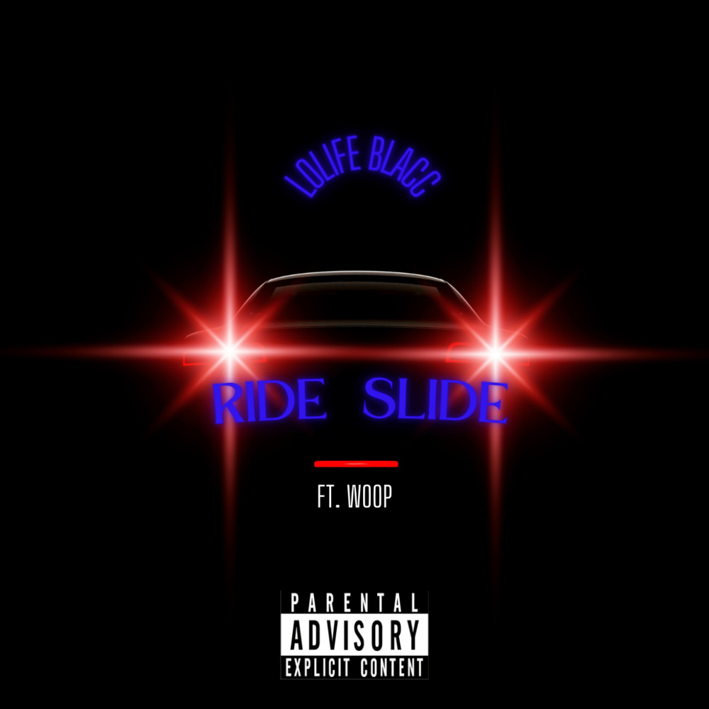 Ride Slide (Explicit)