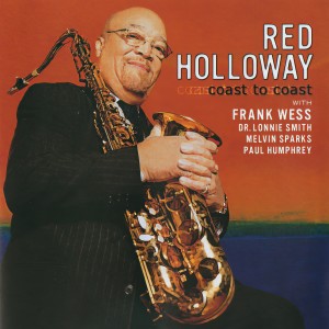 Red Holloway的專輯Coast To Coast
