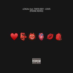 Album LOUIS (PHONK REMIX) (Explicit) from xZAGAx