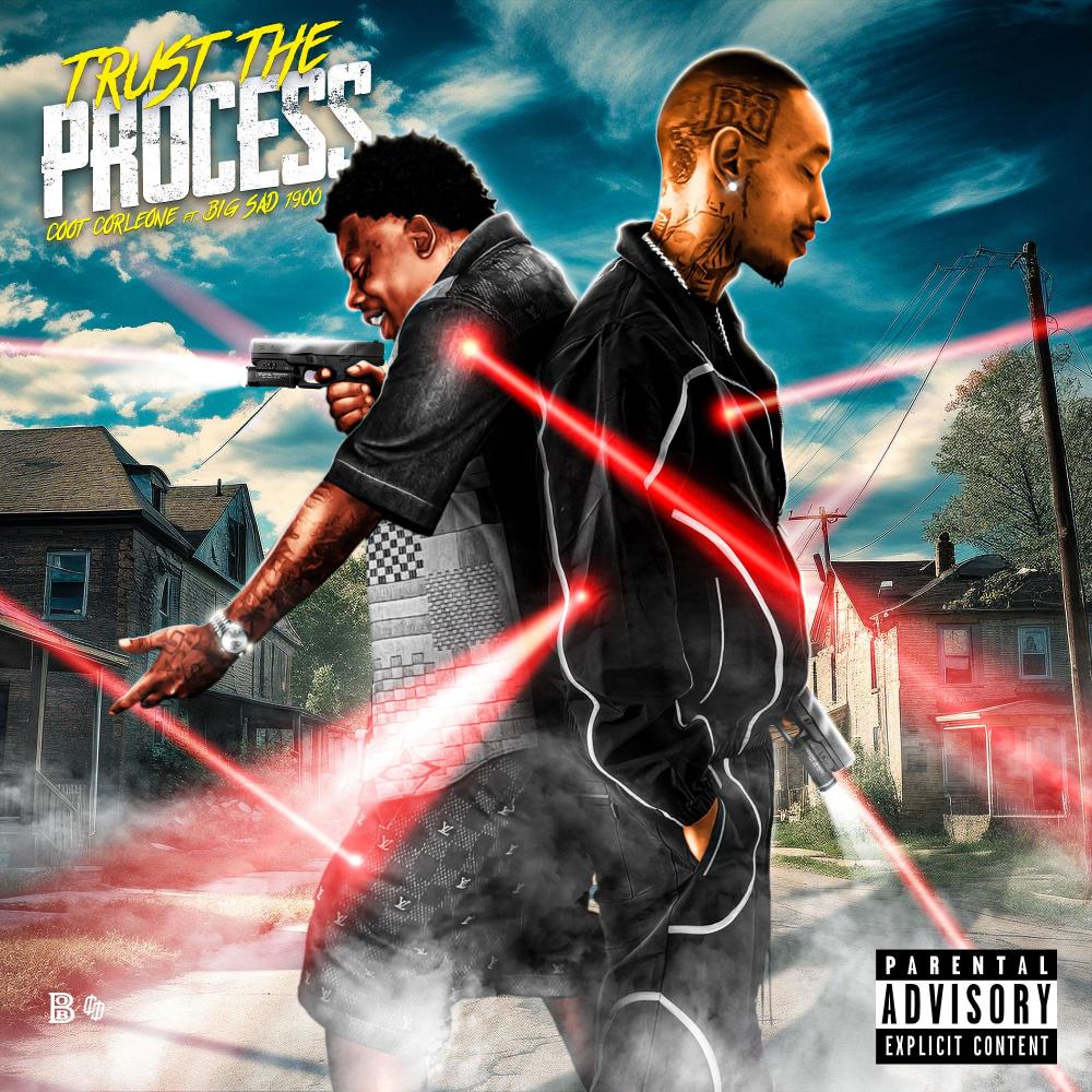 Trust The Process (feat. Big Sad 1900) (Explicit)