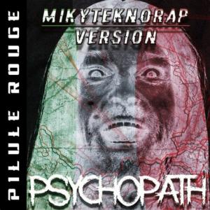 ดาวน์โหลดและฟังเพลง PSYCOPATH พร้อมเนื้อเพลงจาก PILULE ROUGE