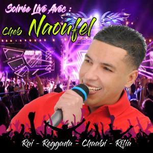 Cheb Naoufel的專輯Naoufel Soirée Live 3