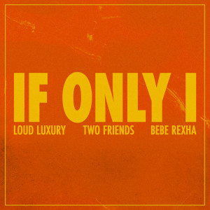 อัลบัม If Only I ศิลปิน Two Friends