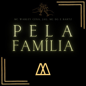 收聽Jag的Pela Família歌詞歌曲