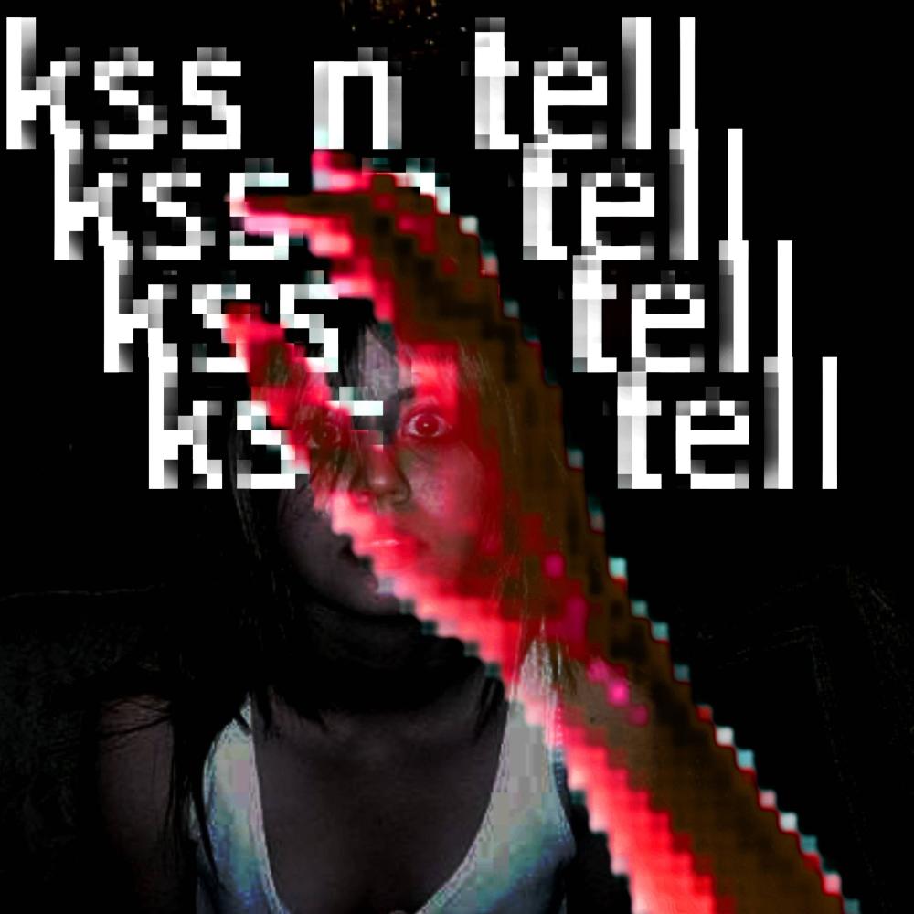 kss n tell (Explicit)