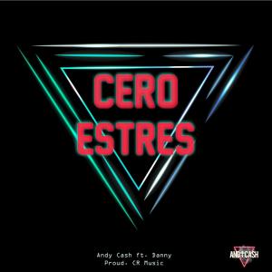 Album Cero Estrés oleh Andy Cash