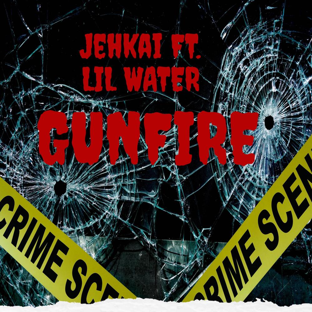 Gunfire (feat. Jehkai) (Explicit)