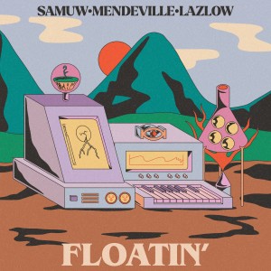 SamuW的专辑Floatin'