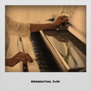 Album Wherewithal Dusk from Various