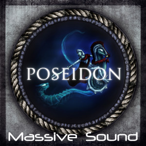 ดาวน์โหลดและฟังเพลง Poseidon พร้อมเนื้อเพลงจาก Massive Sound