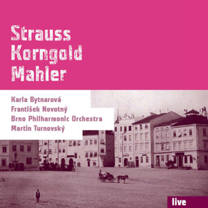 Martin Turnovsky的專輯Live: Strauss - Korngold - Mahler