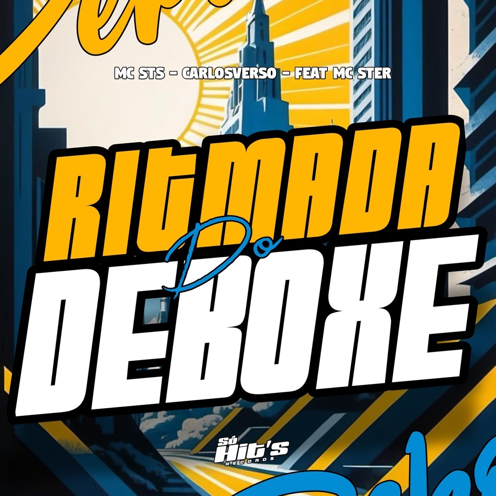 Ritmada do deboxe (Explicit)