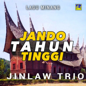 收听Jinlaw Trio的Jando Mancari Kayo歌词歌曲