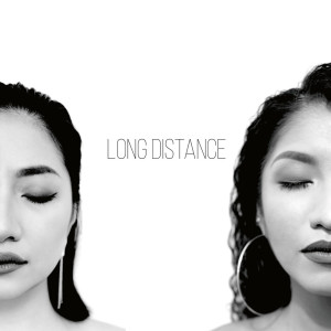 收聽Mayá x iRene的Long Distance歌詞歌曲