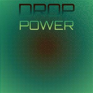 Album Drop Power oleh Various