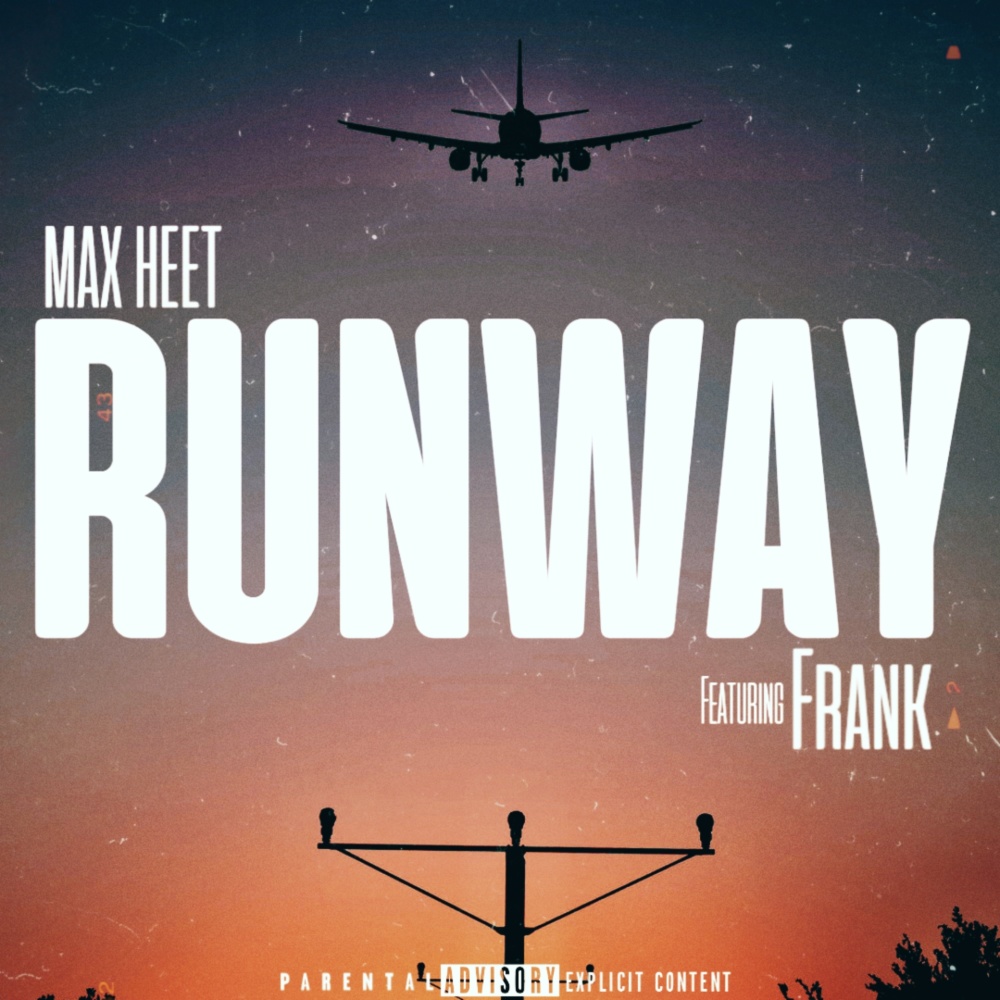 Runway (Explicit)