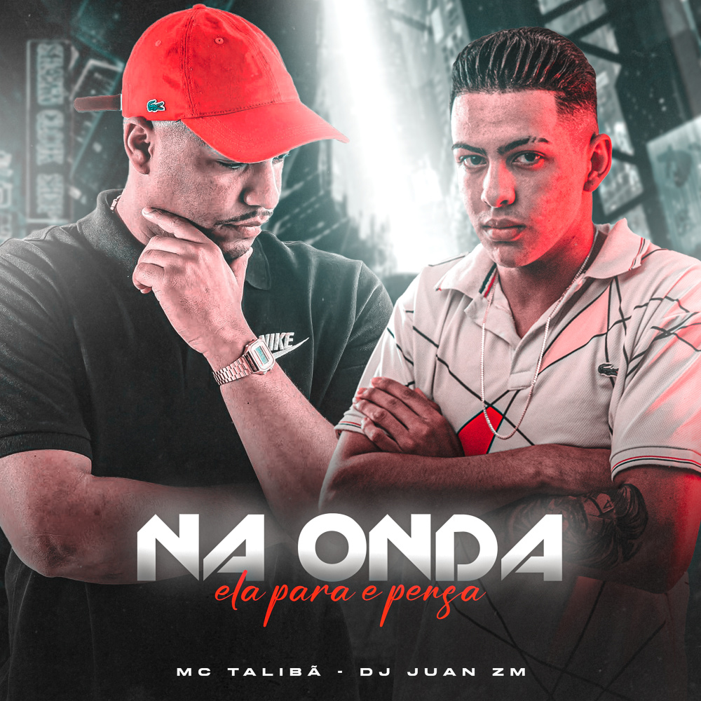 Na Onda Ela para e Pensa (Explicit)