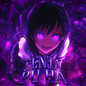收聽NOIXES的SENTA PUHA歌詞歌曲