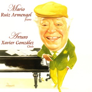 Mario Ruiz Armengol的專輯Mario Ruiz Armengol y Arturo Xavier González