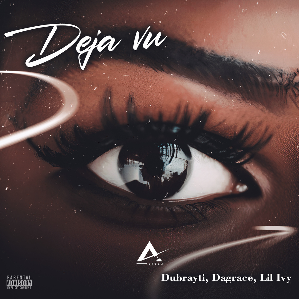 Deja Vu (Explicit)