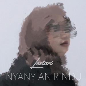 Album Nyanyian Rindu from Lestari