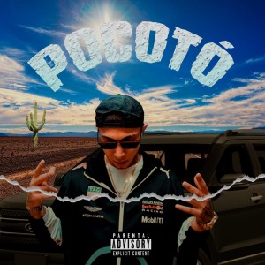 อัลบัม Pocotó (Explicit) ศิลปิน 
