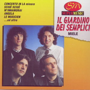 Il Giardino Dei Semplici的專輯Miele
