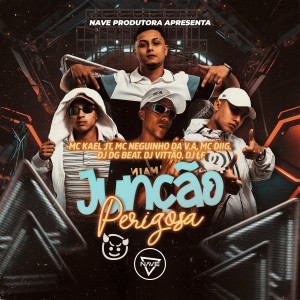 ดาวน์โหลดและฟังเพลง Junção Perigosa (Explicit) พร้อมเนื้อเพลงจาก DJ DG BEAT