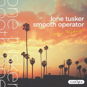 Album Smooth Operator from Lone Tusker