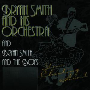 收聽Bryan Smith & His Orchestra的Here In My Heart/Only You歌詞歌曲