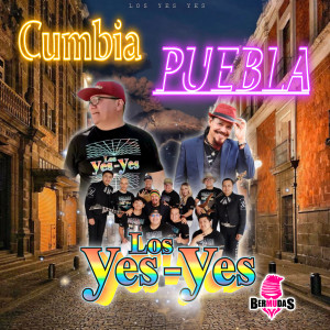 Cumbia Puebla dari Los Yes Yes