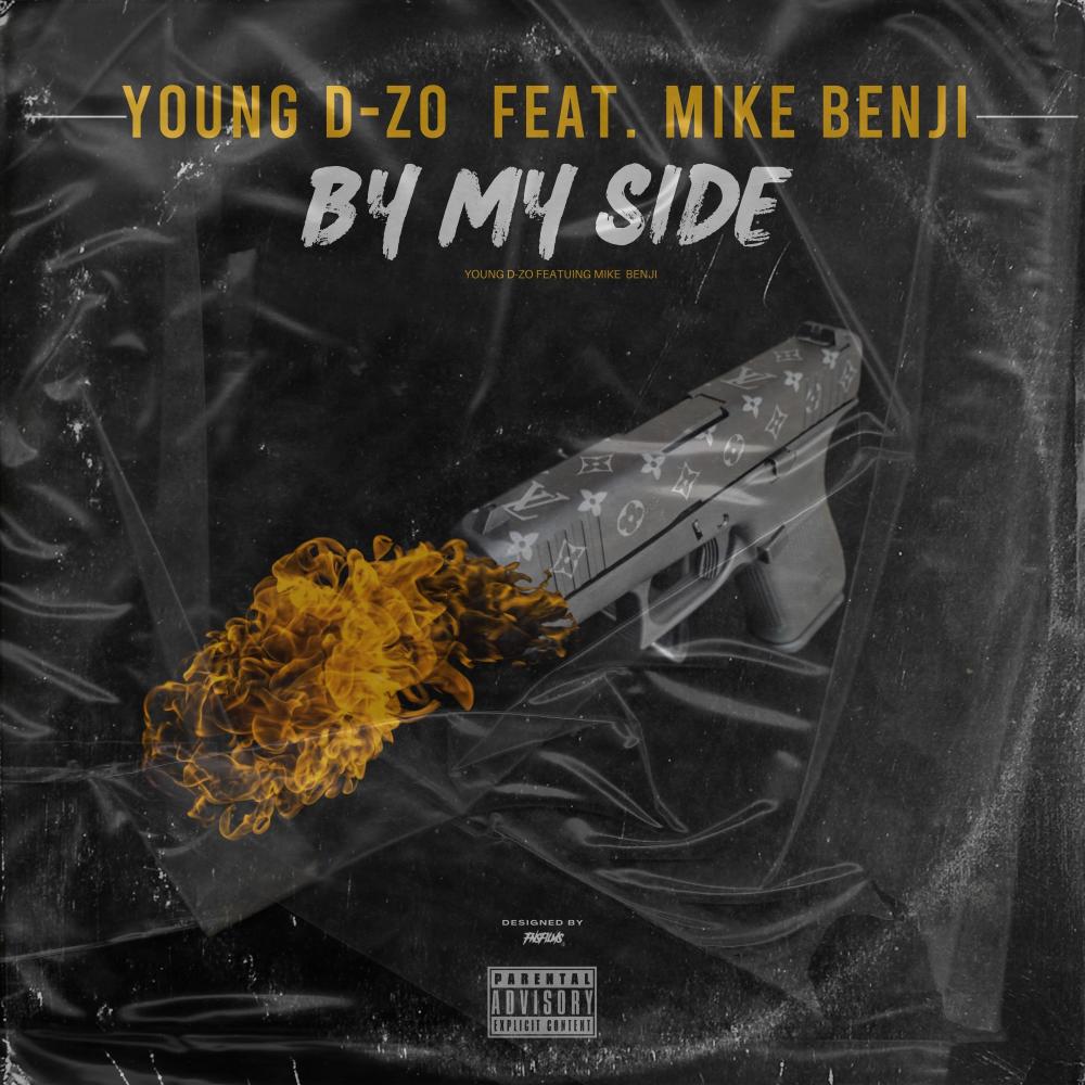 By My Side (feat. Mike Benji) (Explicit)