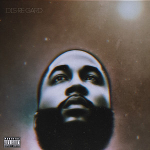 Listen to Disregard (Explicit) song with lyrics from Cliff
