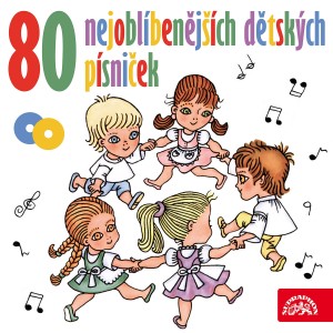 Album 80 nejoblíbenějších dětských písniček from Various
