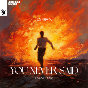 Jaren的專輯You Never Said (Piano Mix)