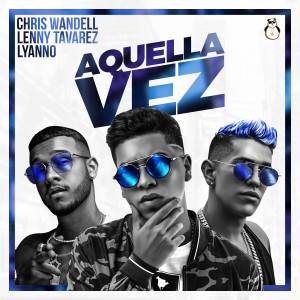 ดาวน์โหลดและฟังเพลง Aquella Vez พร้อมเนื้อเพลงจาก Chris Wandell