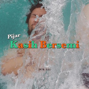 Album Kasih Bersemi from Pijar