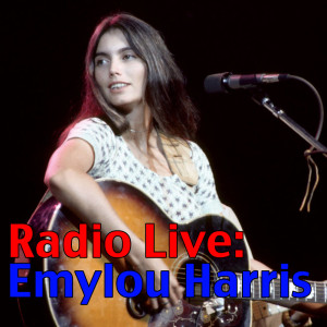 收聽Emmylou Harris的If I Need You (Live)歌詞歌曲