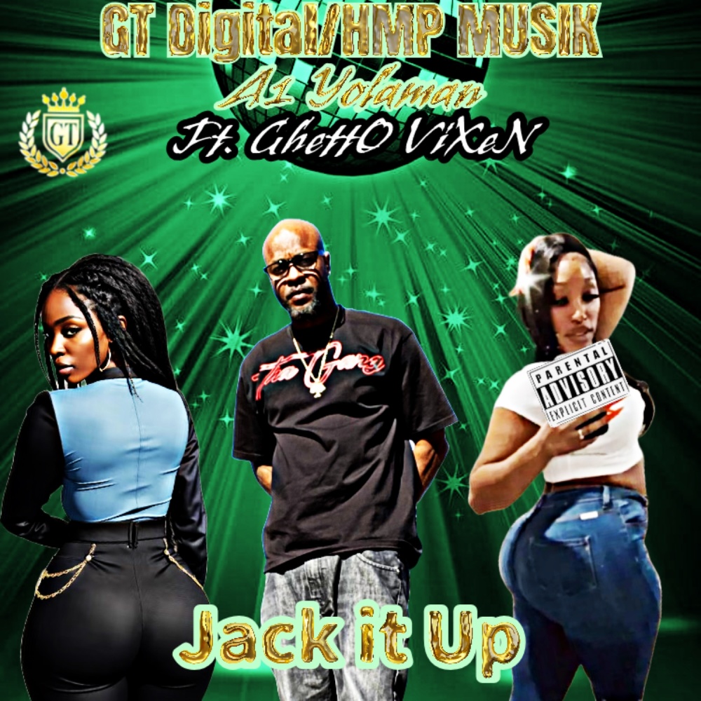 Jackk It Up (Explicit)