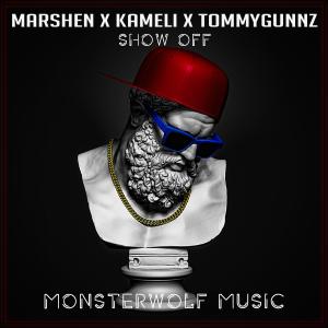 ดาวน์โหลดและฟังเพลง Show Off (Explicit) พร้อมเนื้อเพลงจาก Marshen