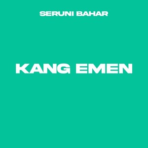 Seruni Bahar的專輯Kang Emen