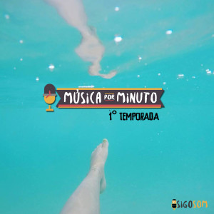 Various Artists的專輯Música por Minuto, 1° Temp.