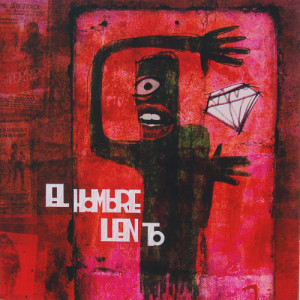 收聽El hombre lento的Pólvora Mojada歌詞歌曲