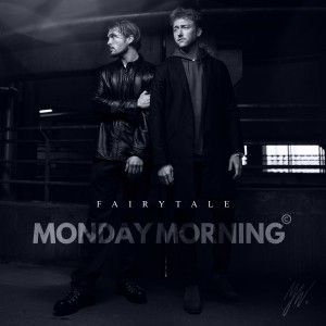 ดาวน์โหลดและฟังเพลง Fairytale พร้อมเนื้อเพลงจาก Monday Morning