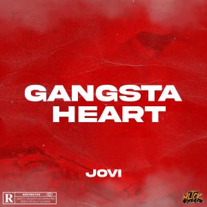 Album GANGSTA HEART (feat. JOVI) (Explicit) oleh Jovi