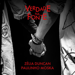 Paulinho Moska的專輯Verdade na Fonte