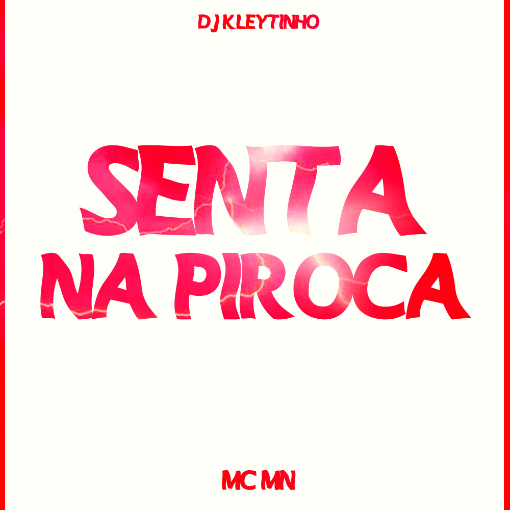 Senta na Piroca