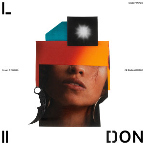 Don L的專輯CARO Vapor II - qual a forma de pagamento ? (Explicit)